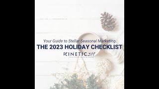 The 2023 Holiday Campaign Checklist: Your Guide to Stellar Seasonal Marketing