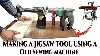 How to make jigsaw tool using an Old sewing machine/Making a jigsaw tool using a Old sewing machine