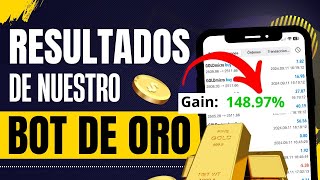 ✅ Resultados de nuestro BOT de ORO ¡Obténlo gratis!