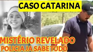 CASO CATARINA IRMÃO CONTOU TUDO