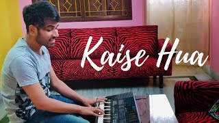 Kaise Hua | Kabir Singh | Soham Sarkar