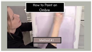 Как сделать Ombre с помощью Chalk Paint тремя различными способами: Ombre Method # 1 Quick Tips