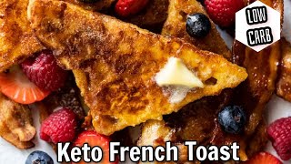 The Best Keto French Toast