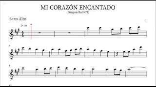 Mi Corazón Encantado - Dragon Ball GT - (Karaoke) Partitura para Saxo Alto