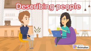 Describing people - Easy English conversation in 5 minutes/English speaking/listening/for beginners