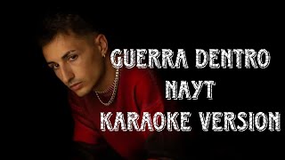 Nayt - Guerra dentro (Karaoke version)