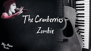 Zombie - Cranberries на гитаре и пианино | Разбор | Караоке