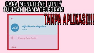 CARA MENGUBAH FONT TELEGRAM TANPA APLIKASI!!! || FONT AESTHETIC