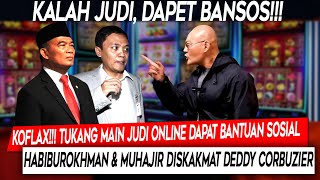 Kalah Judi Dapat Bansos❗Tukang Main Judi Online Dapat Bantuan, Habiburokhman-Muhajir Diskakmat Deddy