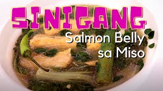 SINIGANG NA SALMON BELLY SA MISO (With a Twist) | 04