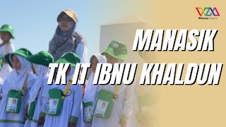 MANASIK HAJI BERSAMA TK IT IBNU KHALDUN