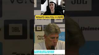 RENATO FALA QUE MULTOU O PEPÊ E QUE CONFIA NO GRUPO! CHORUME REACT! #shorts #gremio