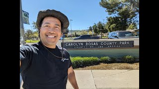 Let's Take A Walk Through CAROLYN ROSAS COUNTY PARK in ROWLAND HEIGHTS, CALIFORNIA