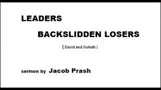 Jacob Prasch LEADERS BACKSLIDDEN LOSERS