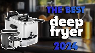 The Best Deep Fryers 2024 in 2024 - Must Watch Before Buying!