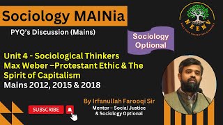 Max Weber - Protestant Ethic & The Spirit of Capitalism | PYQ | Sociology Optional MAINia |