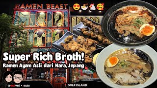 Ramen Beast di Golf Island, PIK • Ramen ayam terenak yang pernah ada! Tulang ayam pun jadi kuah!