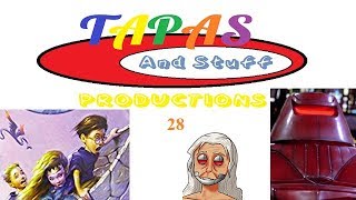 TAPAS and Stuff Productions Podcast #28