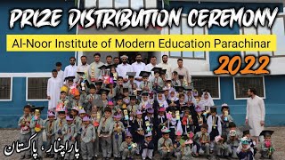 1st Prize Distribution Ceremony 2022 of Al-Noor Institute of Modern Education Parachinar