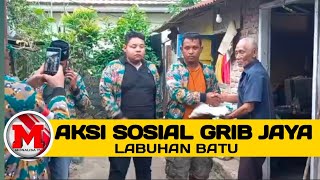 AKSI SOSIAL GRIB JAYA LABUHAN BATU, BATU WARGA KURANG MAMPU