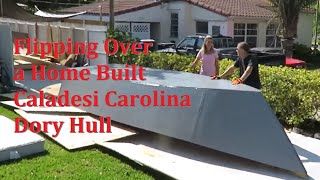 Flipping Over a 20' Caladesi Carolina Dory Hull