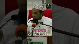 JANGAN MAIN DENGAN "SUMPAH" - Ustaz Azhar Idrus (U.A.I)