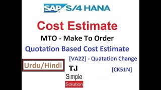 SAP-CO-CEst-07 - Quotation Based Cost Estimate (Make To Order) in SAP [VA22][CK51N] -Urdu/Hindi