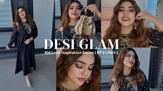 Ramadan Series: Eid Makeup Ideas | Get Ready with Me✨ Episode 2 | PART 1💫