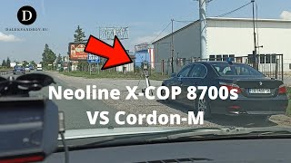 Neoline X-COP 8700 VS Cordon-M