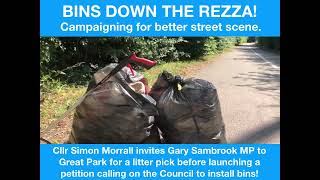 Bins Down The Rezza - Cllr Simon Morrall Campaigns for bins around the duck pond (August 2020)