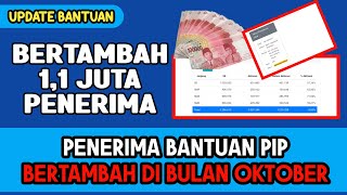 TAMBAHAN 1 JUTA PENERIMA BARU PIP BULAN OKTOBER 2024