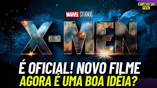 É OFICIAL! NOVO FILME DOS X-MEN + X-MEN '97 TEMPORADA 2