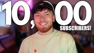 Thank You for 10,000 Subscribers!