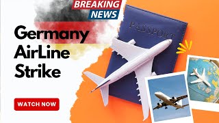 Germany: Lufthansa ground staff strike | Breaking News | airline strike