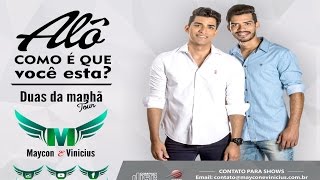 Maycon e Vinicius - Ainda Caso Com Você - [Duas Da Manhã] (Áudio Oficial)