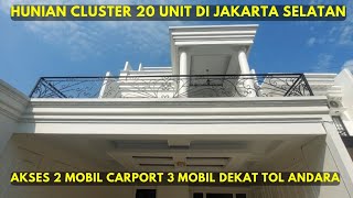 [ SOLD ] Rumah Jagakarsa Jakarta Selatan dekat Tol Andara Desari Unit Pojok Dlm Area Cluster 20 Unit