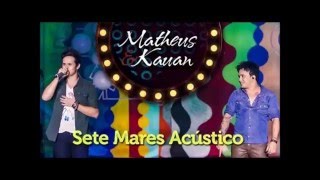 MATHEUS E KAUAN SETE MARES