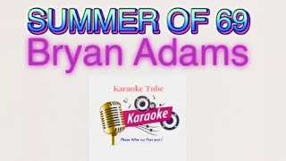 Bryan Adams - SUMMER OF 69 (karaoke version)