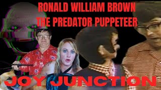 PREDATOR PUPPETEER (RONALD WILLIAM BROWN)