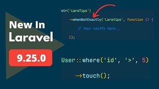 3 New Things Added - New In Laravel 9.25.0