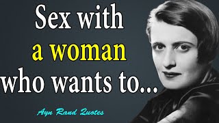 Enlightening Quotes By Ayn Rand That Will Give a New Direction To Your Life - Wise Thoughts, Sayings