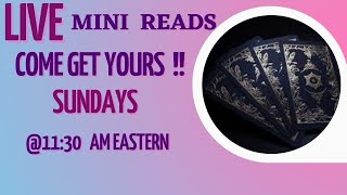 **LIVE** MINI READS  AND CHIT CHAT  SUNDAY JULY 9TH  11:30 AM EASTERN !