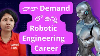 How to become a Robotic Engineer (Telugu Video)