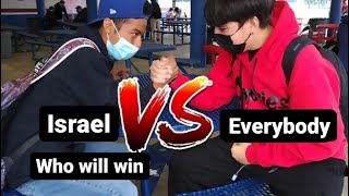 Arm Wrestling Challenge (Israel vs everybody)(by myself)🔥