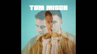 Tom Misch - Best Of