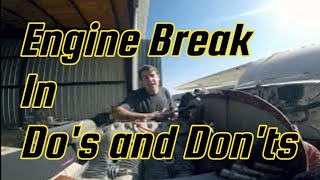 The Importance Of Aircraft Engine Break In. Cessna 172 Build Part 16!