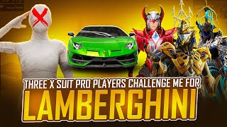 😱OMG THREE  RICH PRO PLAYERS CHALLENGE ME FOR LAMBERGHINI | PUBGMOBILE, SAMSUNG,A3,A5,A6,A7,A50,A70