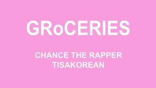 GRoCERIES (ft. TisaKorean & Murda Beatz) (Audio)