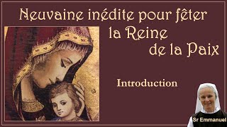 Introduction - Neuvaine inédite pour fêter la Reine de la Paix