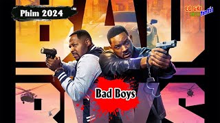 Siêu phẩm Hành Động 2024_Những Gã Trai Hư.Bad Boys Ride Or Die